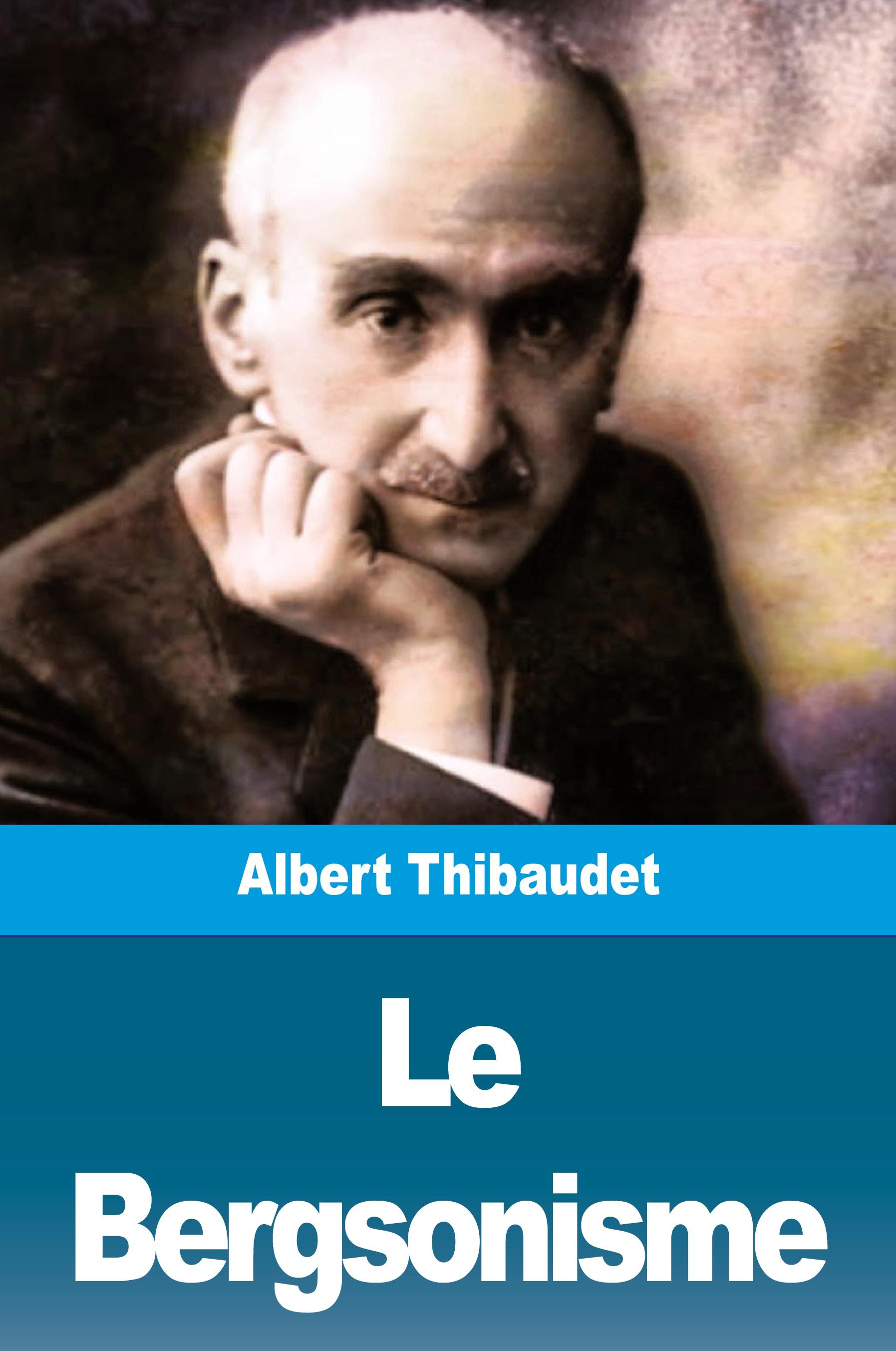 Vorderes Coverbild Le Bergsonisme