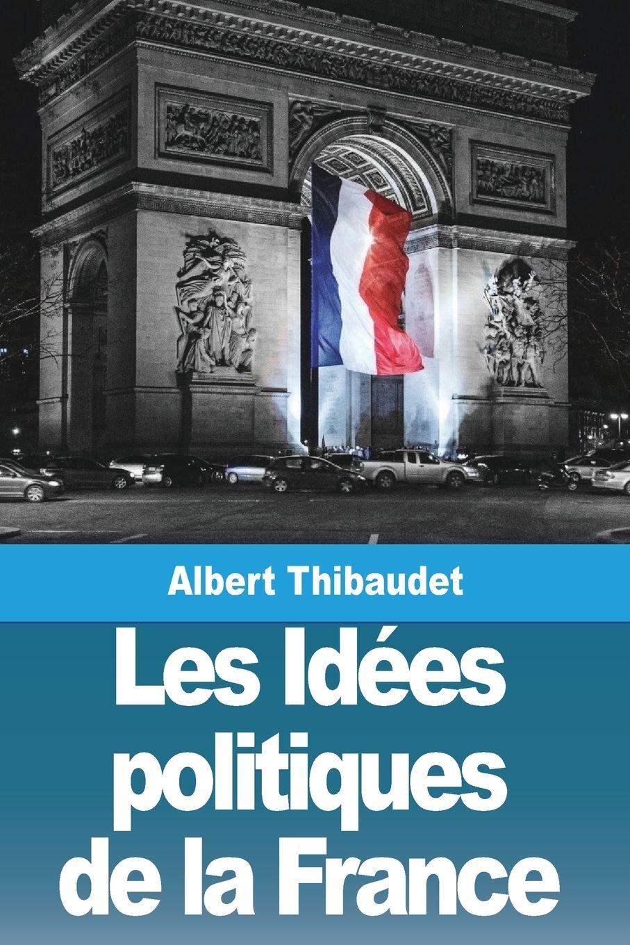 Vorderes Coverbild Les Idées politiques de la France