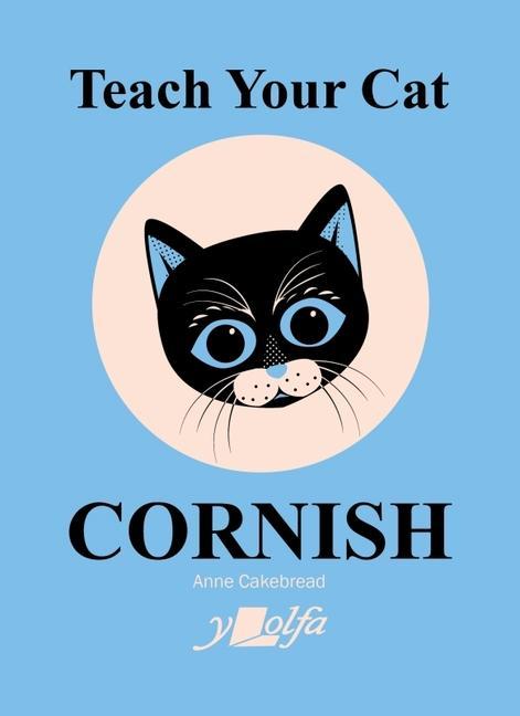 Vorderes Coverbild Teach Your Cat Cornish