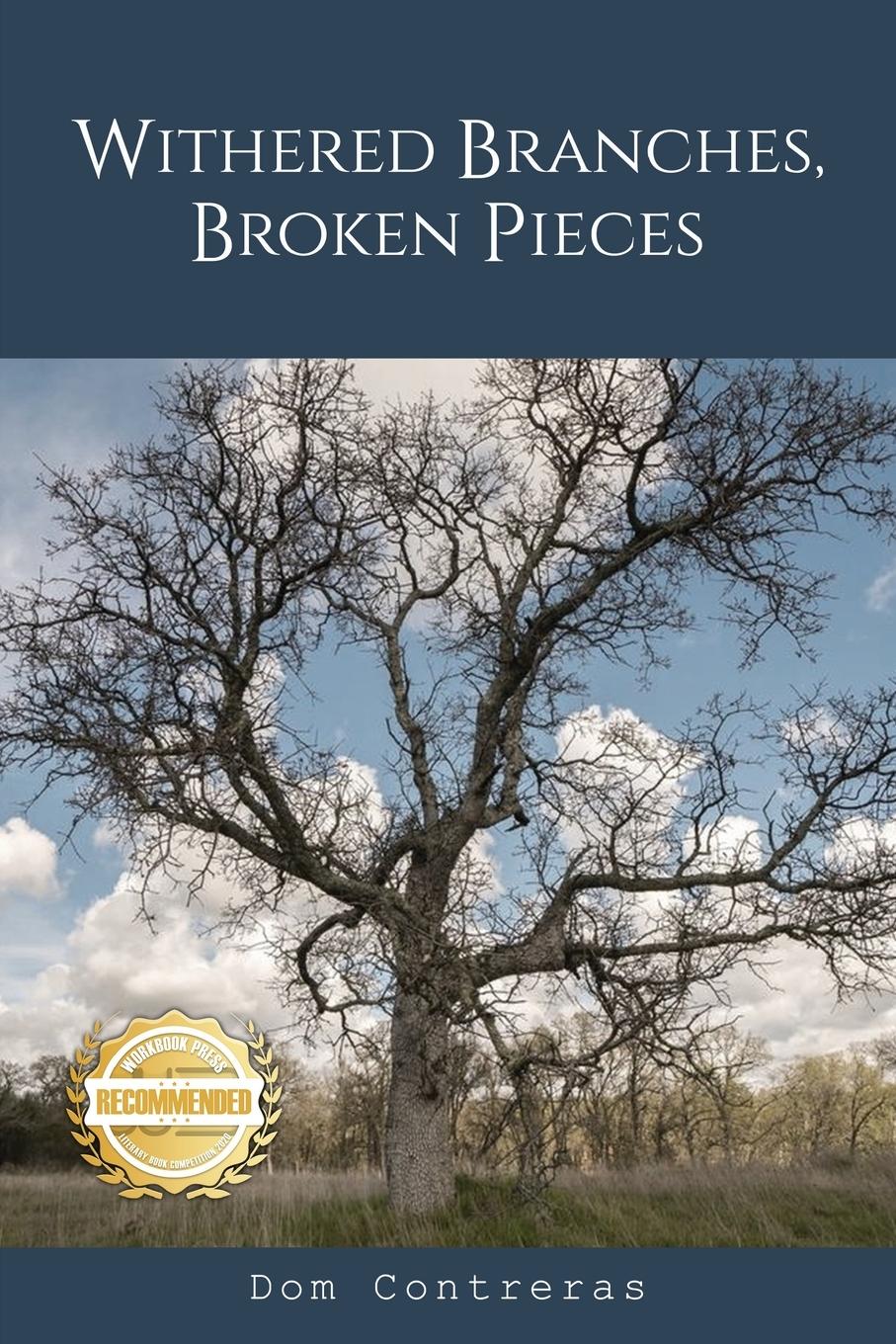 Vorderes Coverbild Withered Branches, Broken Pieces