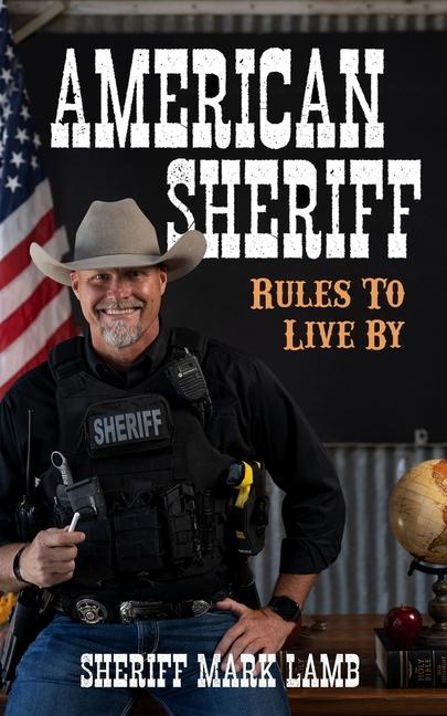 Vorderes Coverbild American Sheriff: Rules to Live By
