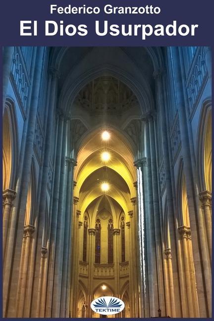 Vorderes Coverbild El Dios Usurpador