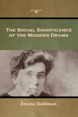 Vorderes Coverbild The Social Significance of the Modern Drama