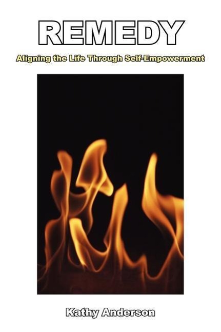 Vorderes Coverbild Remedy: Aligning the Life Through Self-Empowerment
