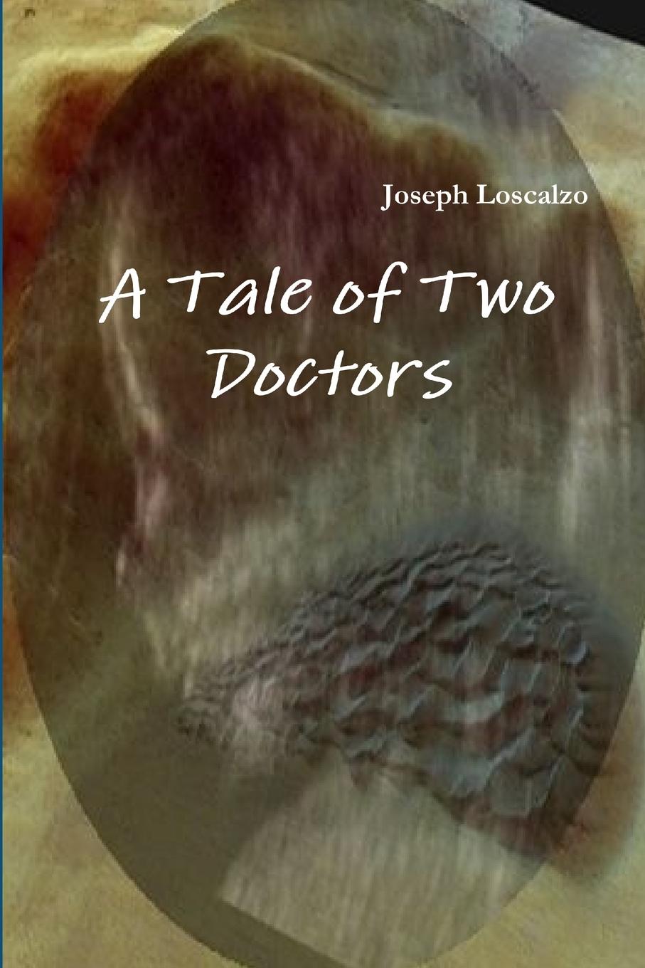 Vorderes Coverbild A Tale of Two Doctors