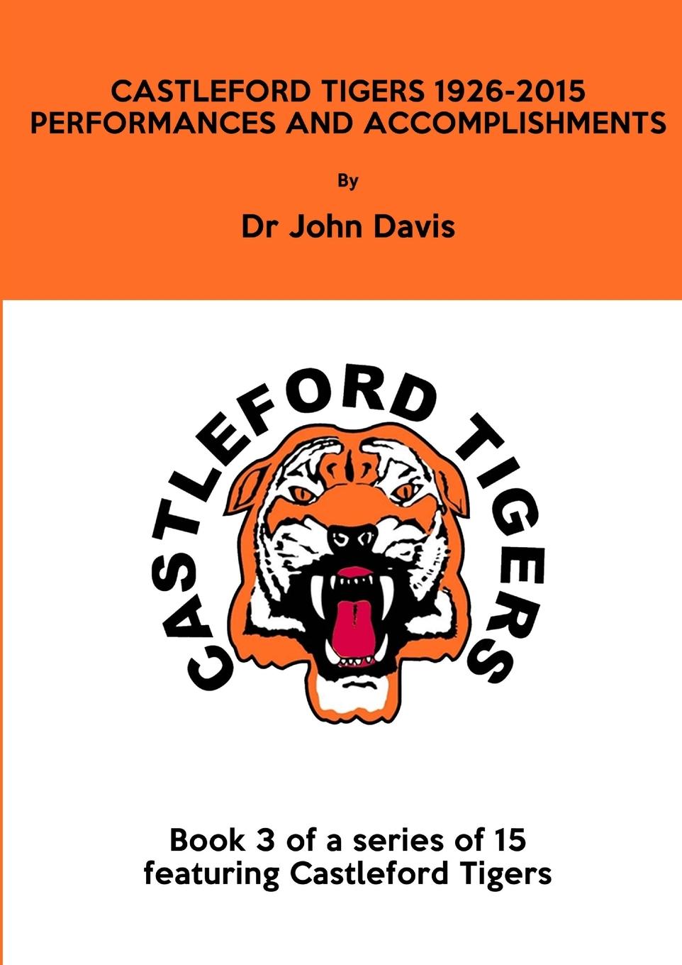 Vorderes Coverbild Castleford Tigers 1926-2015