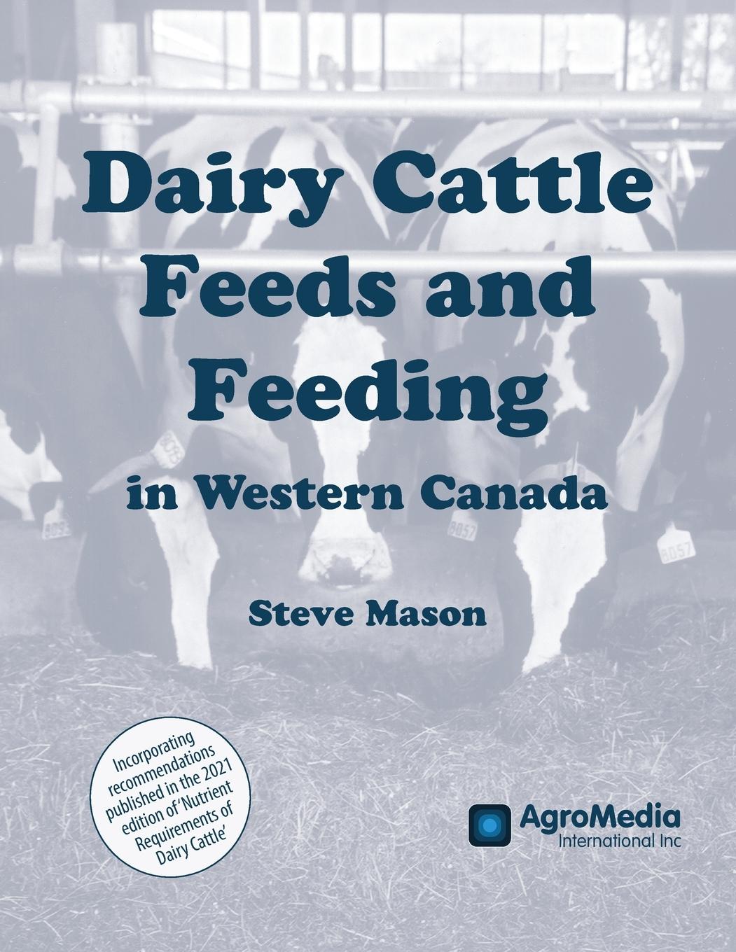 Vorderes Coverbild Dairy Cattle Feeds and Feeding in Western Canada