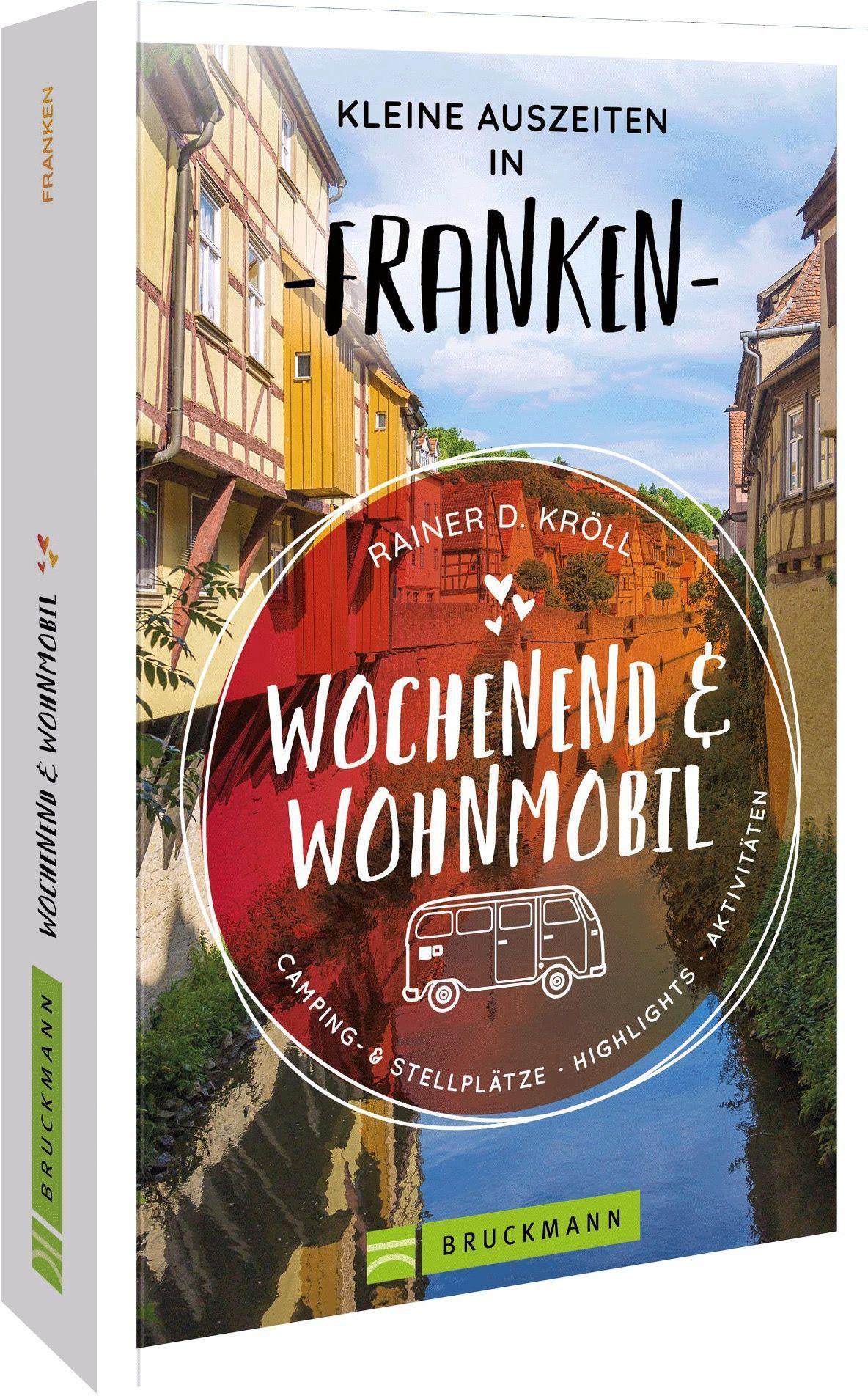 Vorderes Coverbild Wochenend und Wohnmobil - Kleine Auszeiten Franken