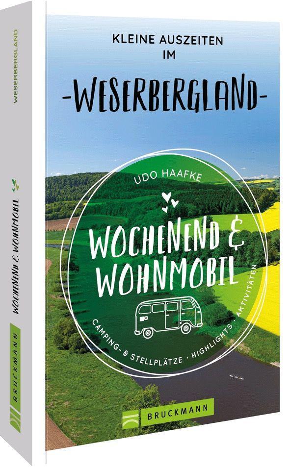 Vorderes Coverbild Wochenend & Wohnmobil Kleine Auszeiten im Weserbergland