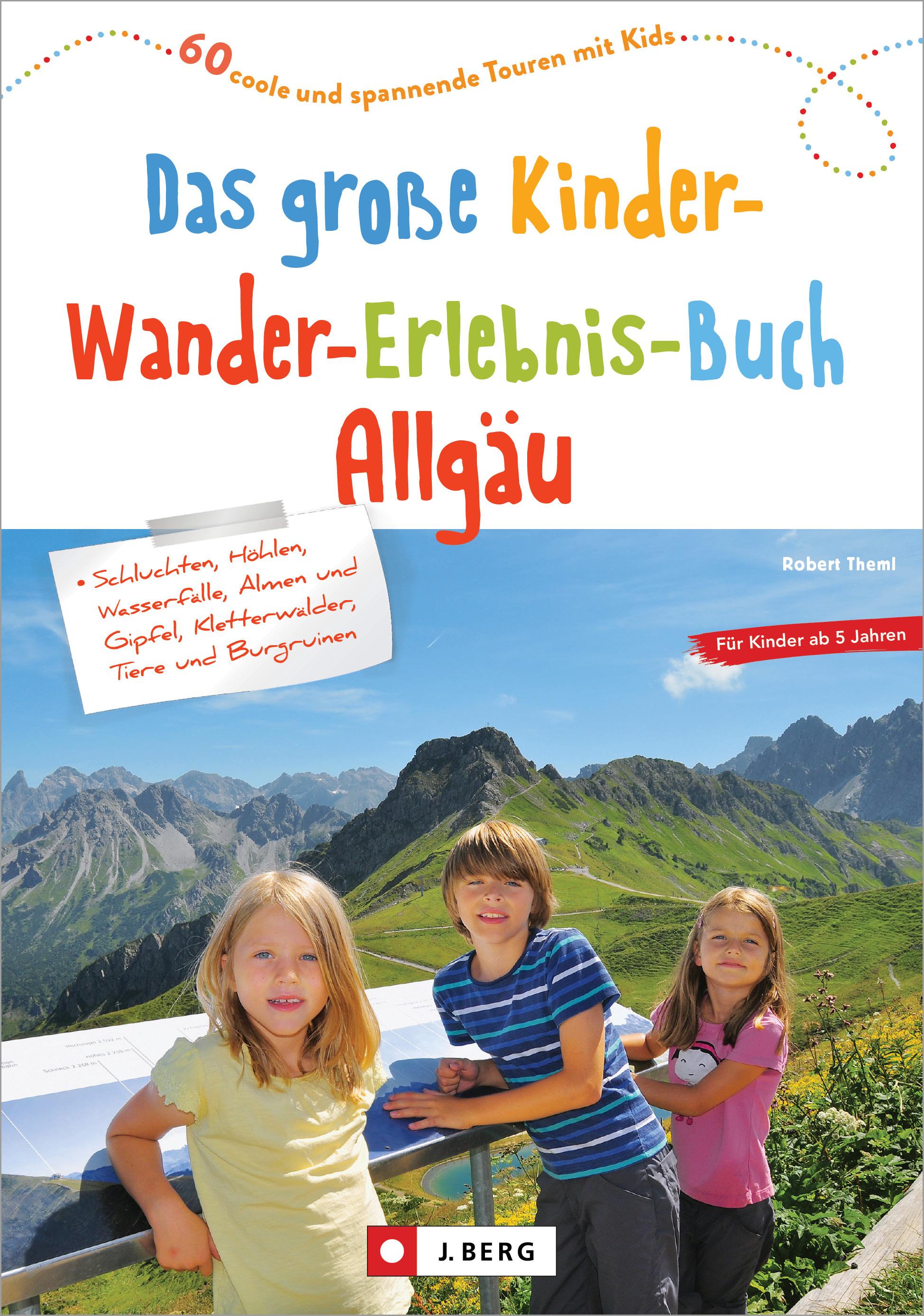 Vorderes Coverbild Das große Kinder-Wander-Erlebnis-Buch Allgäu