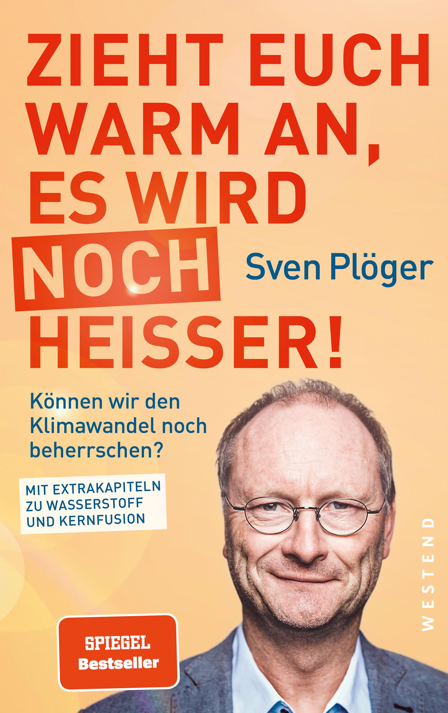 Vorderes Coverbild Zieht euch warm an, es wird noch heißer!