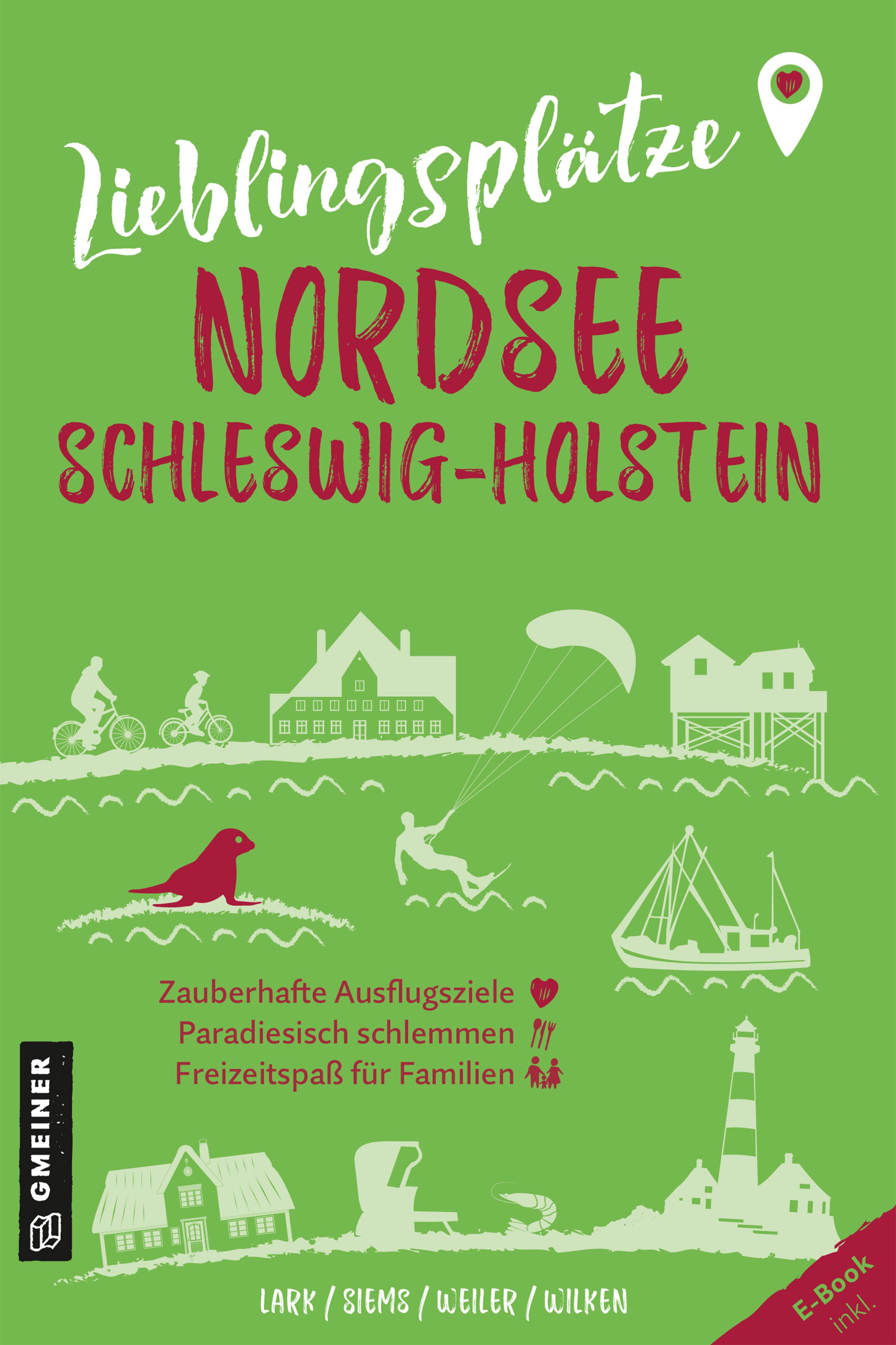 Vorderes Coverbild Lieblingsplätze Nordsee Schleswig-Holstein