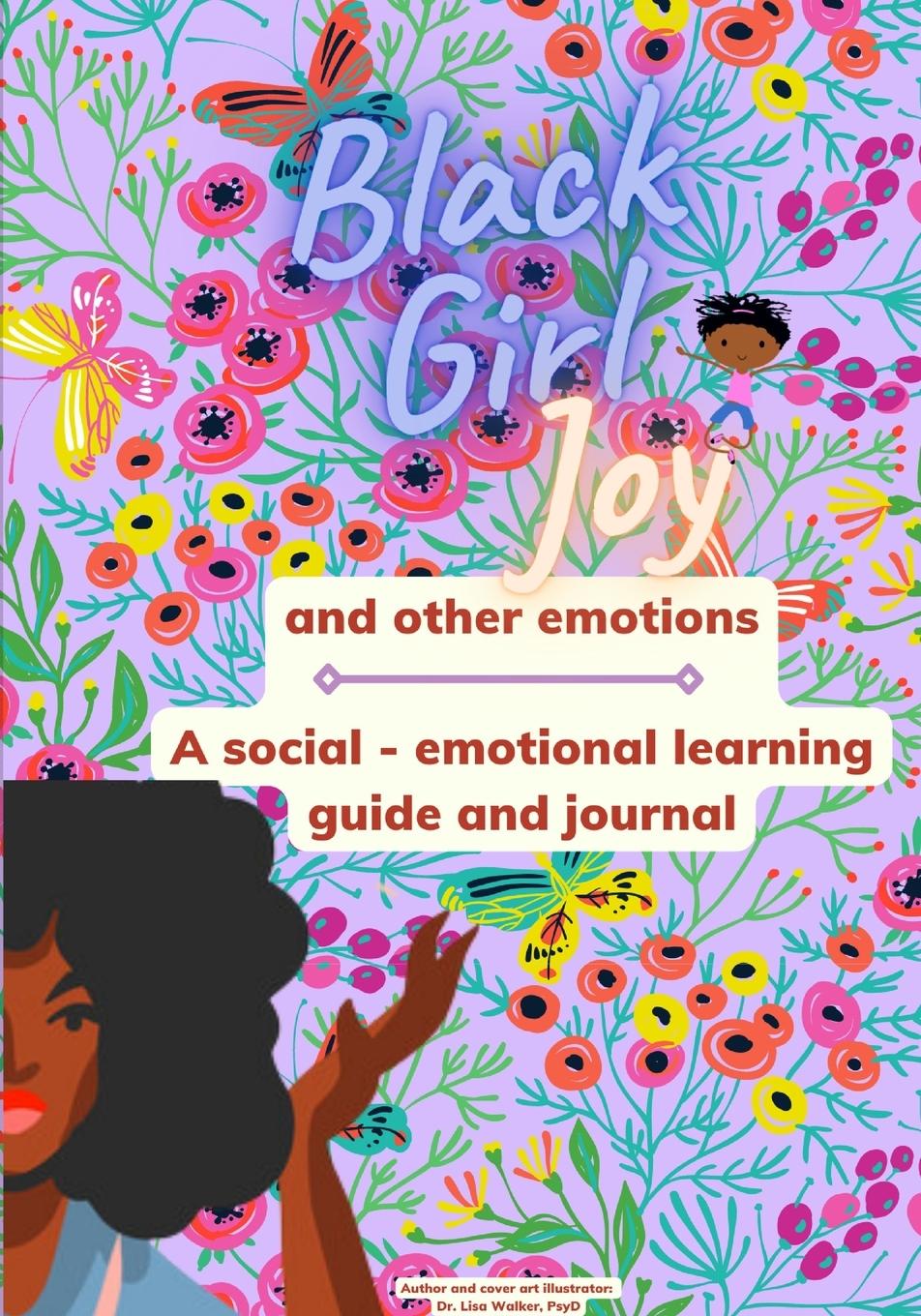 Vorderes Coverbild Black Girl Joy and other emotions