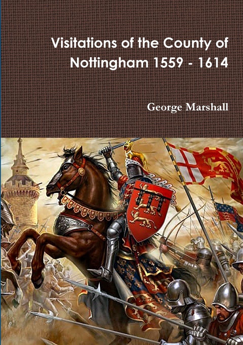 Vorderes Coverbild Visitations of the County of Nottingham 1559 - 1614