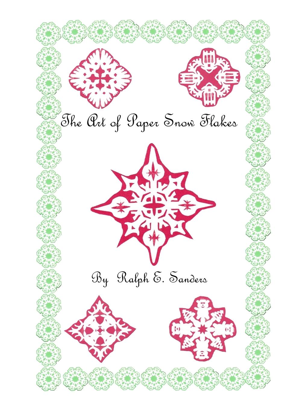 Vorderes Coverbild The Art  of Paper Snowflakes