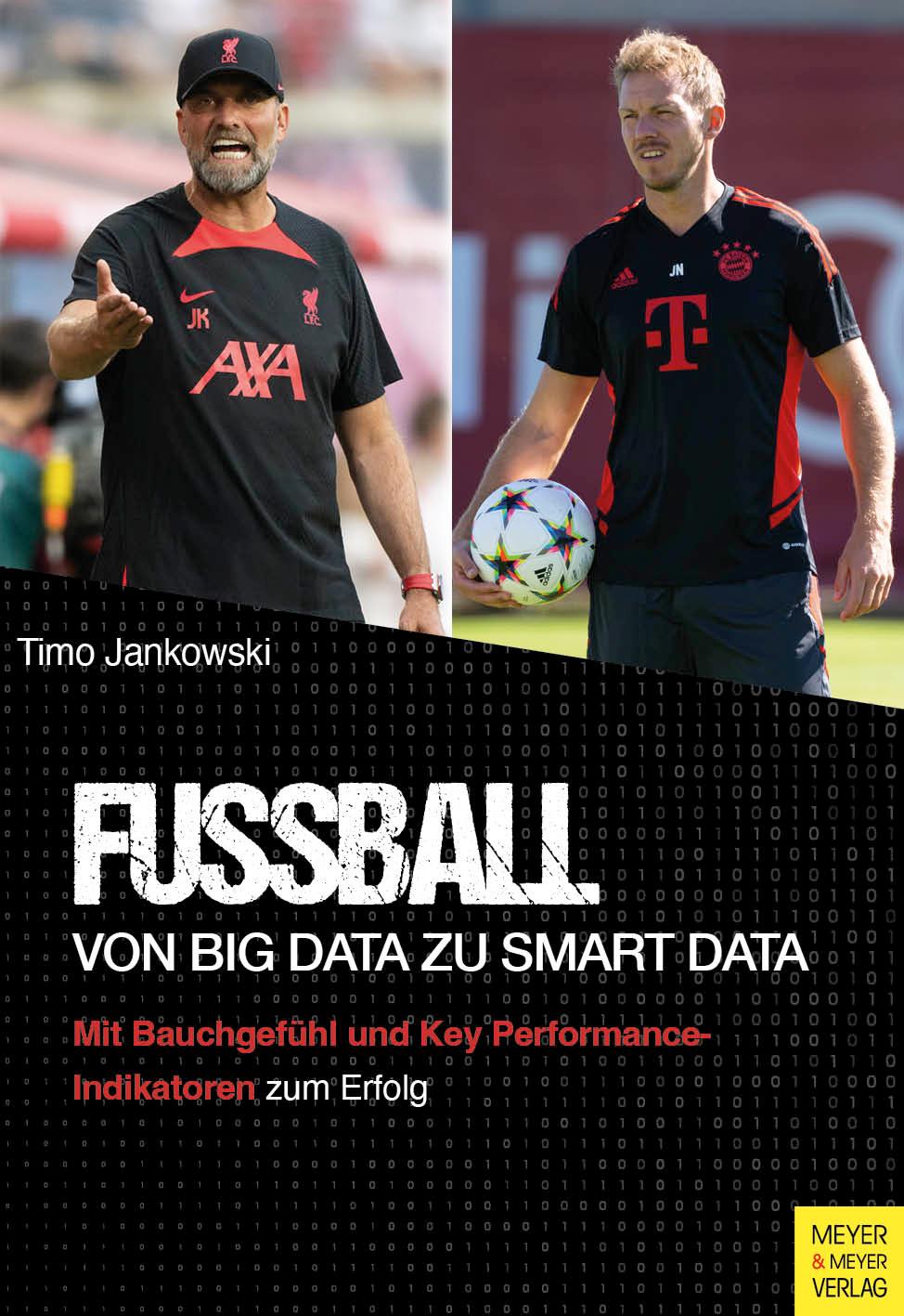 Vorderes Coverbild Fußball - Von Big Data zu Smart Data