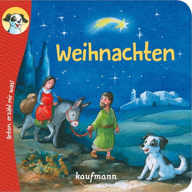 Vorderes Coverbild Anton, erzähl mir was! Weihnachten