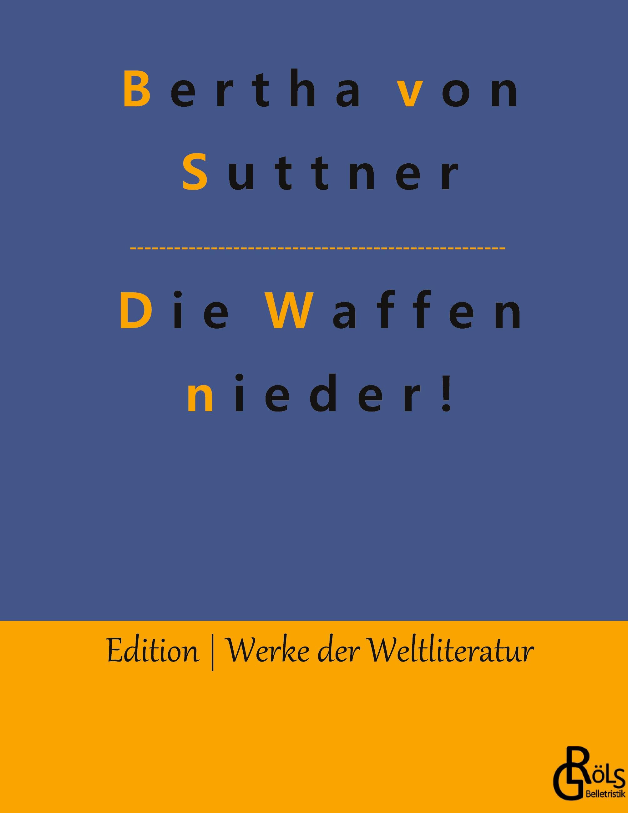 Vorderes Coverbild Die Waffen nieder!