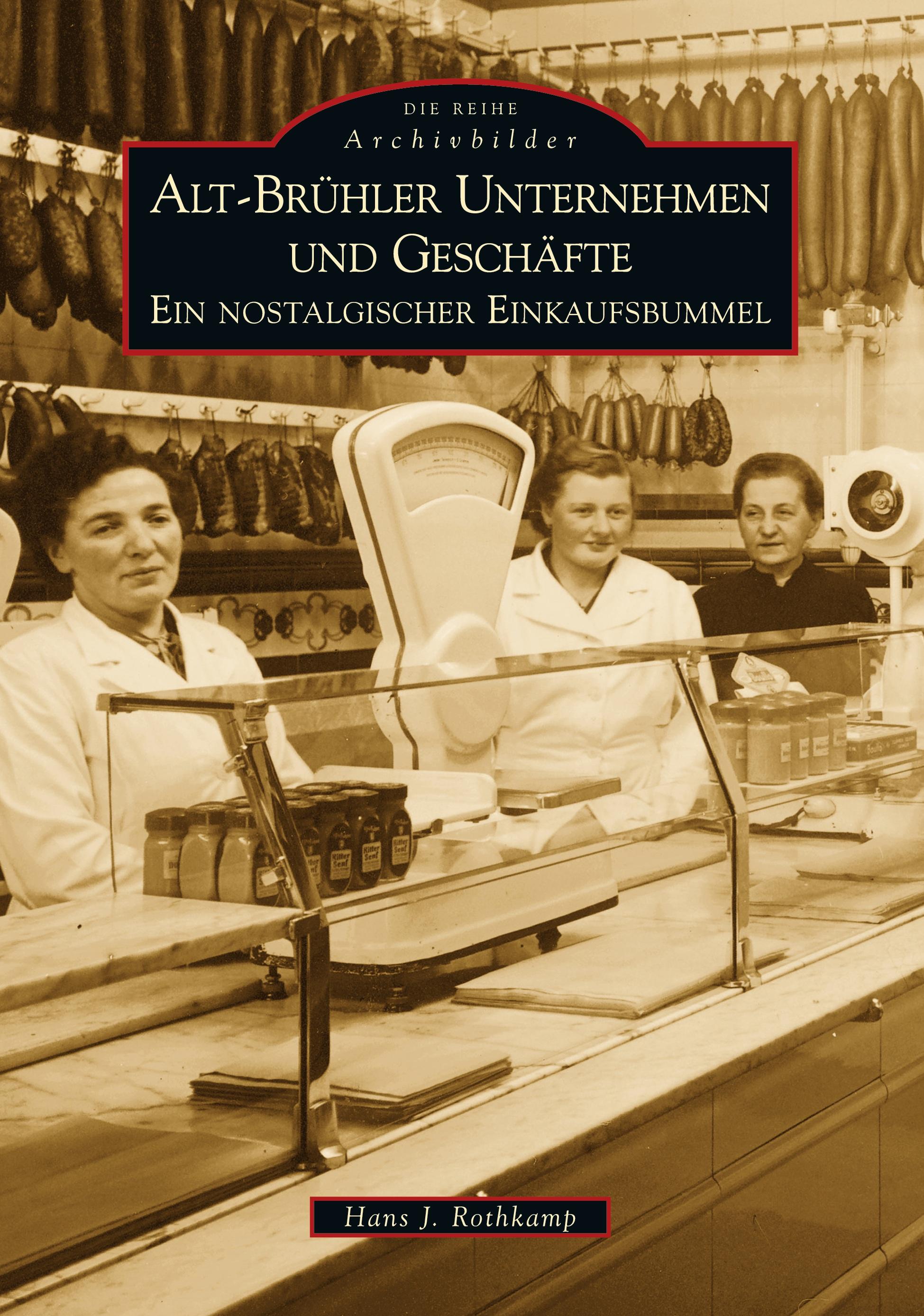 Vorderes Coverbild Alt-Brühler Unternehmen und Geschäfte