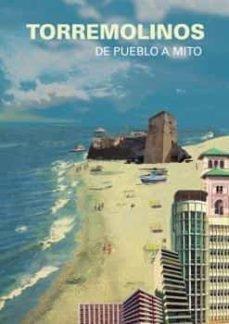 Vorderes Coverbild Torremolinos : de pueblo a mito