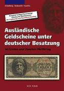 Vorderes Coverbild Ausländische Geldscheine unter deutscher Besatzung im Ersten und Zweiten Weltkrieg