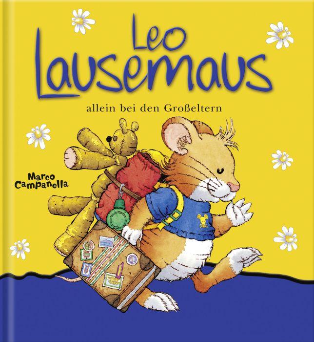 Vorderes Coverbild Leo Lausemaus allein bei den Grosseltern