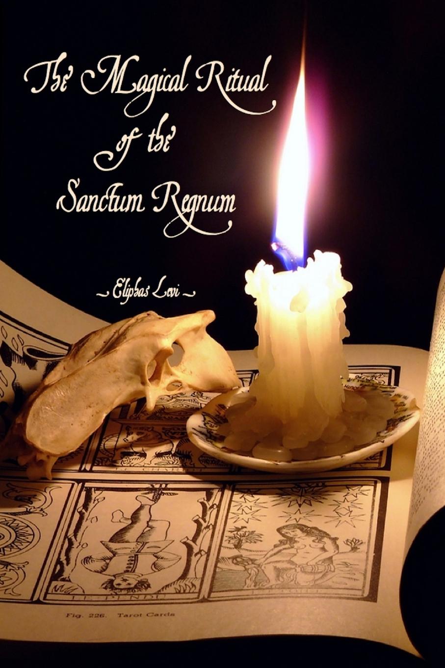Vorderes Coverbild The Magical Ritual of The Sanctum Regnum