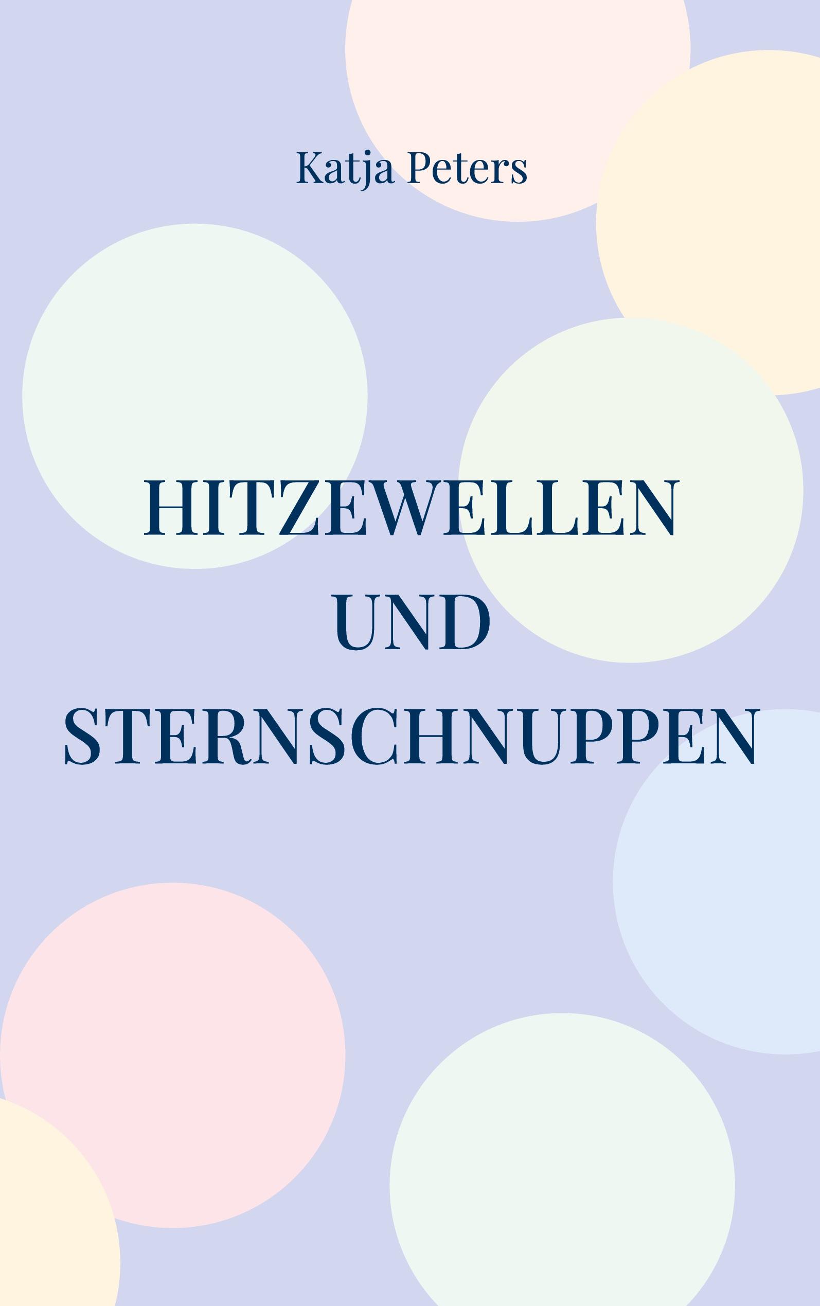 Vorderes Coverbild Hitzewellen und Sternschnuppen