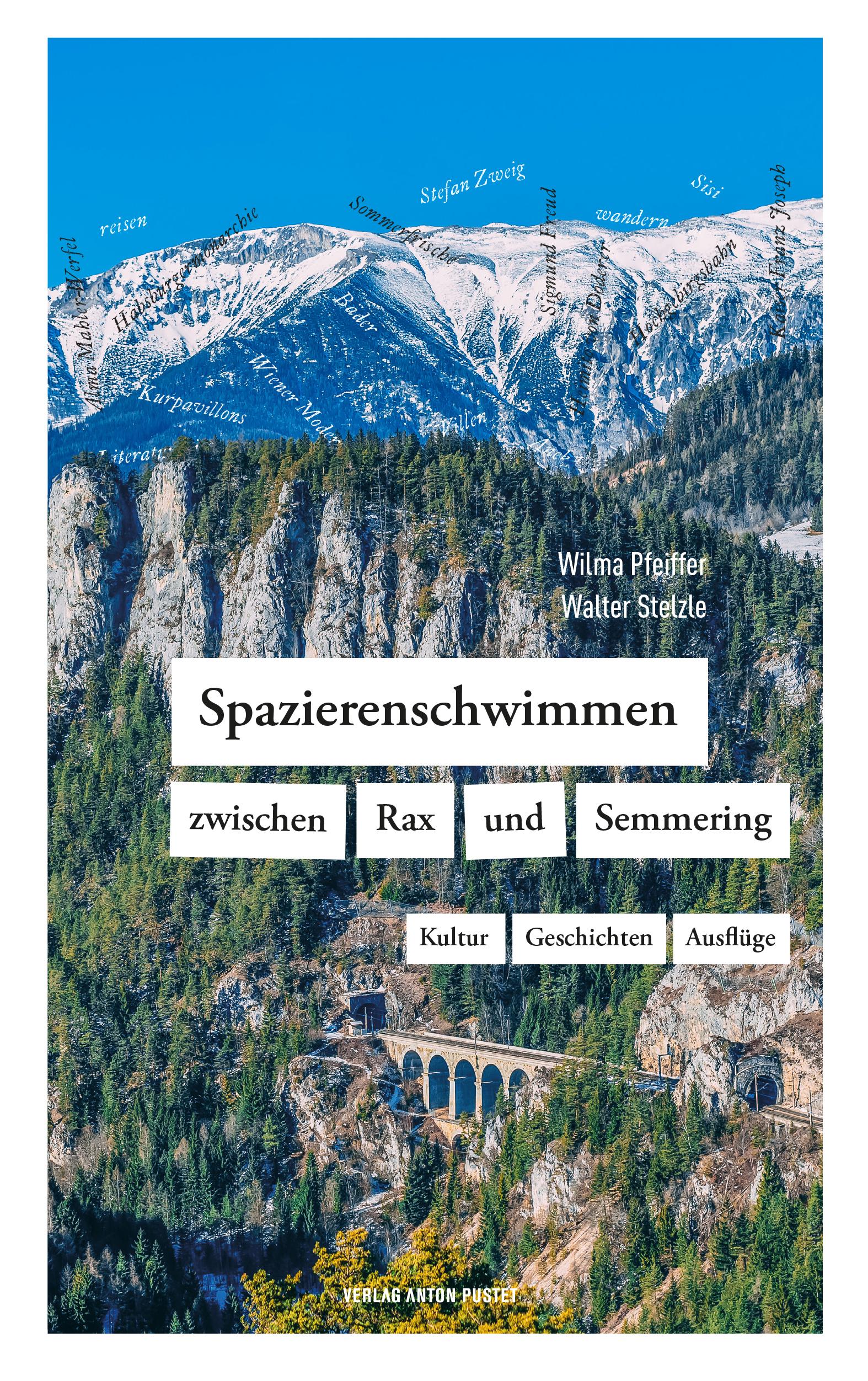 Vorderes Coverbild Spazierenschwimmen zwischen Rax und Semmering