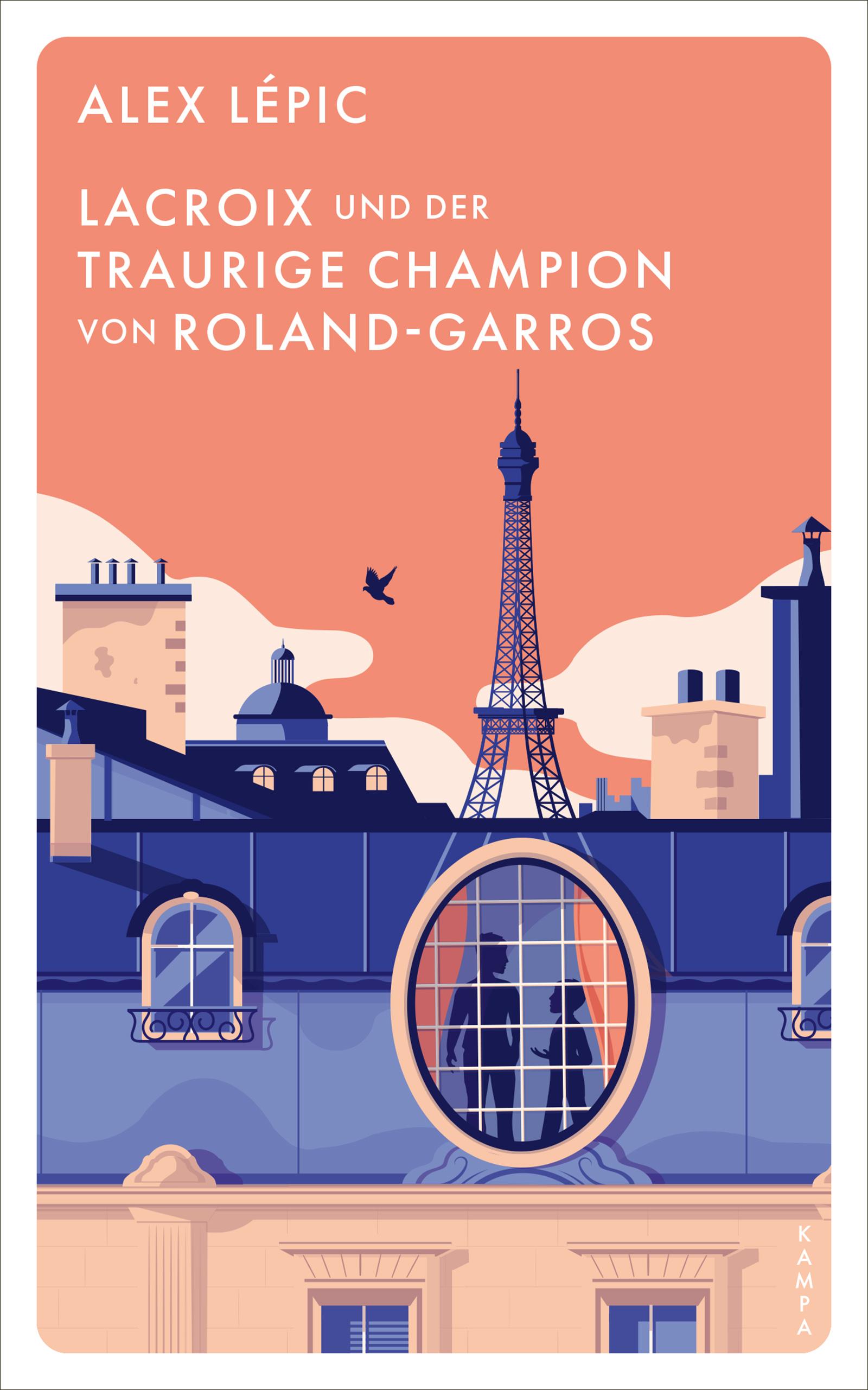 Vorderes Coverbild Lacroix und der traurige Champion von Roland-Garros