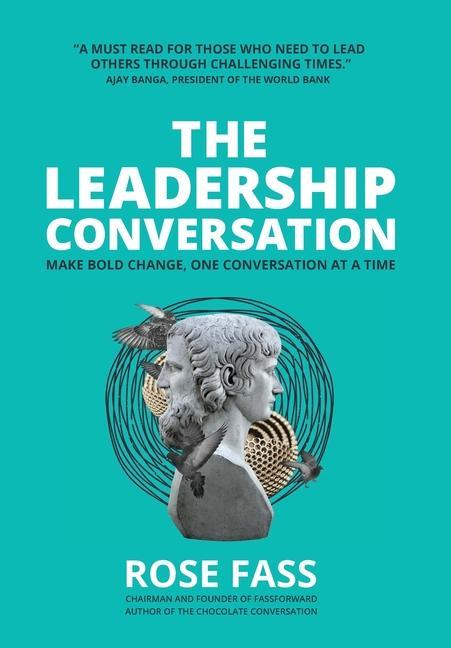 Vorderes Coverbild THE LEADERSHIP CONVERSATION - Make bold change, one conversation at a time