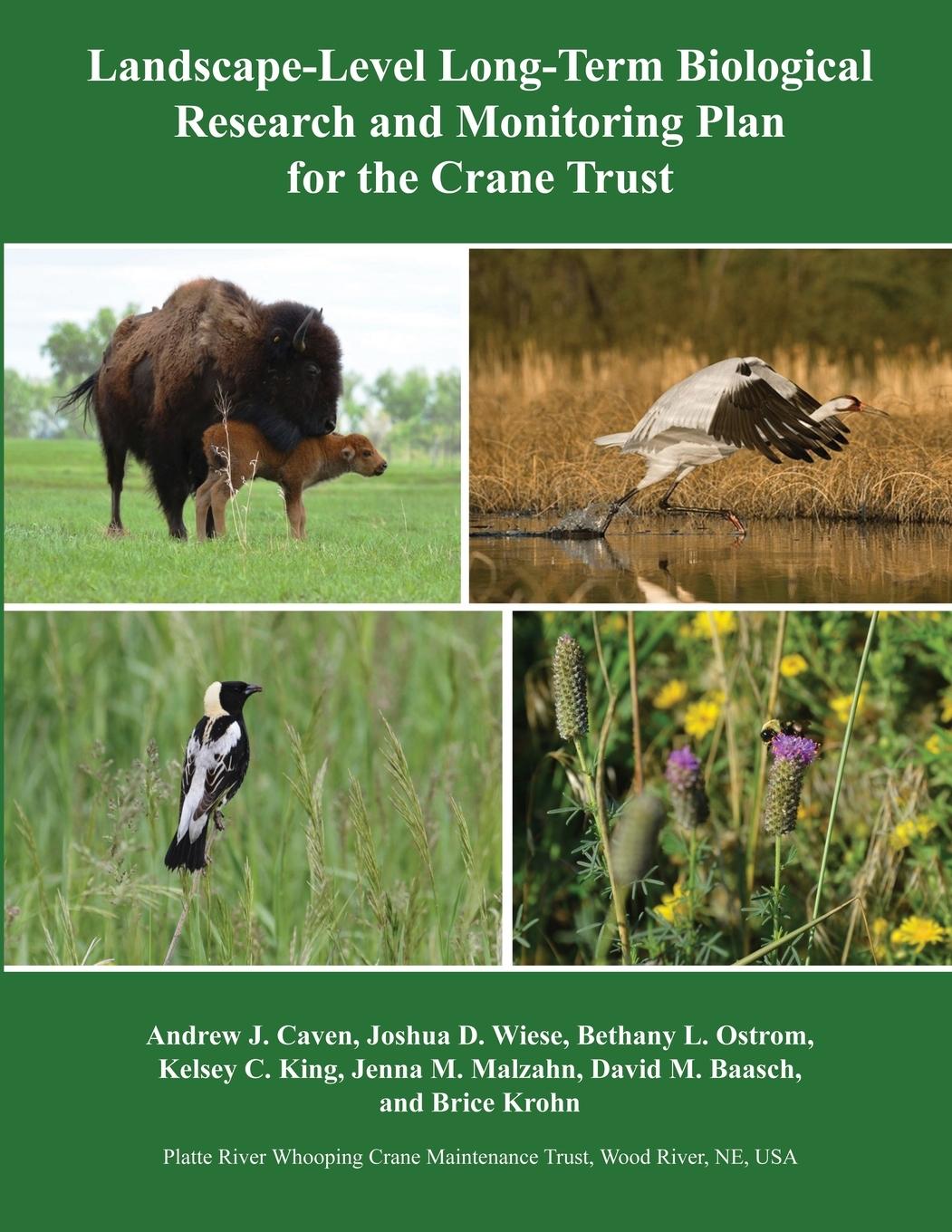 Vorderes Coverbild Landscape-Level Long-Term Biological Research and Monitoring Plan for the Crane Trust