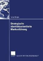 Vorderes Coverbild Strategische identitätsorientierte Markenführung