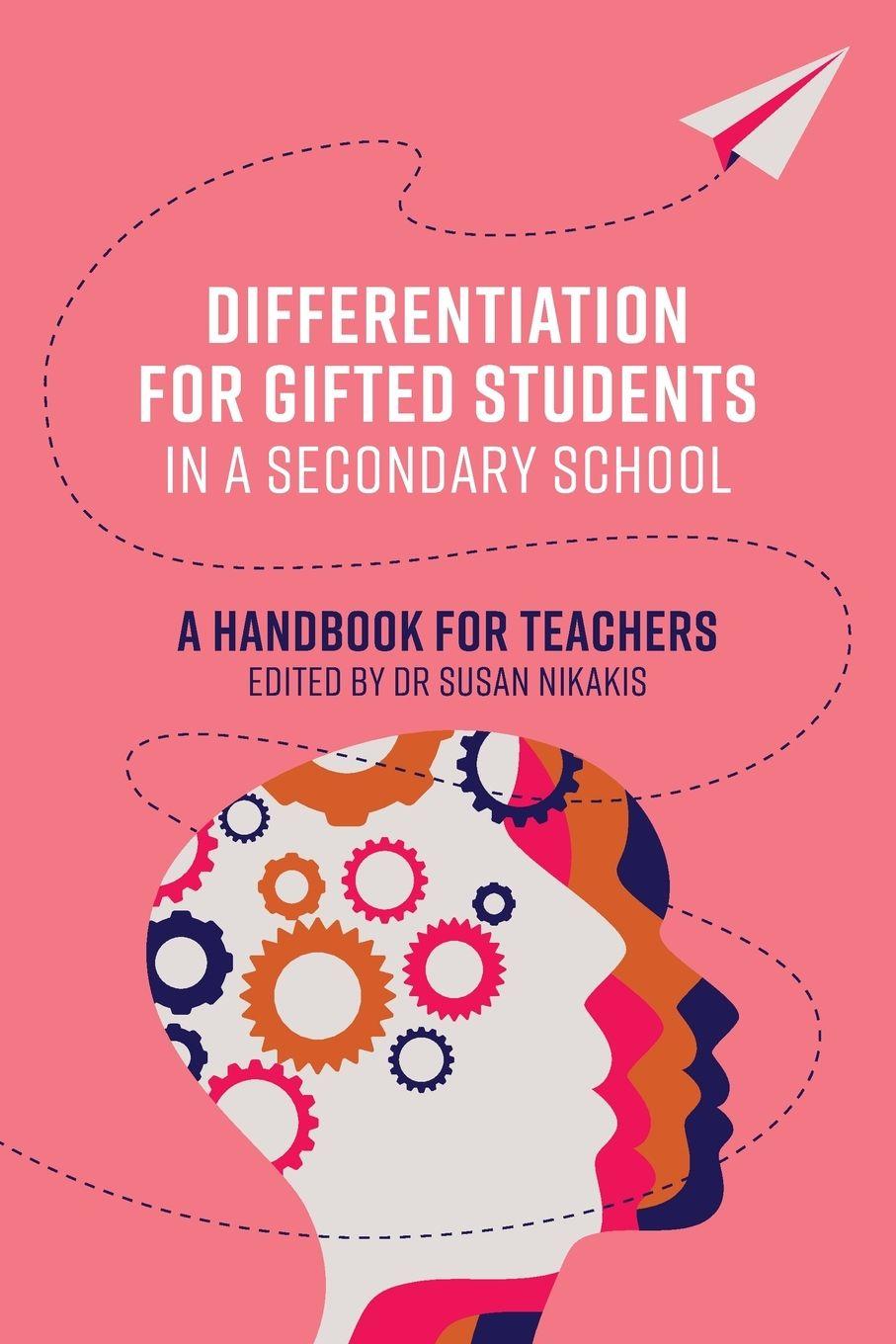 Vorderes Coverbild Differentiation for Gifted Students in a Secondary School