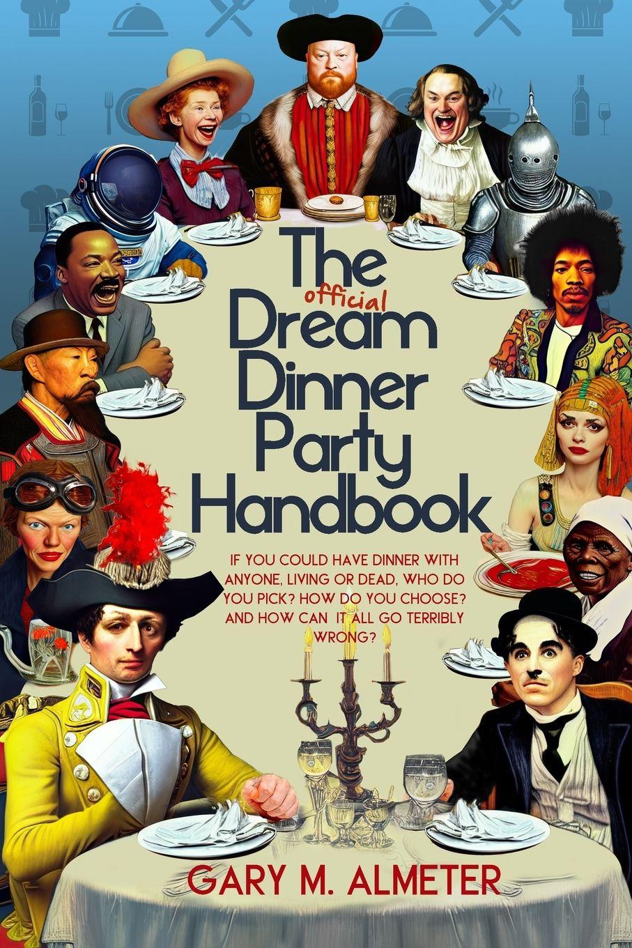 Vorderes Coverbild The Official Dream Dinner Party Handbook