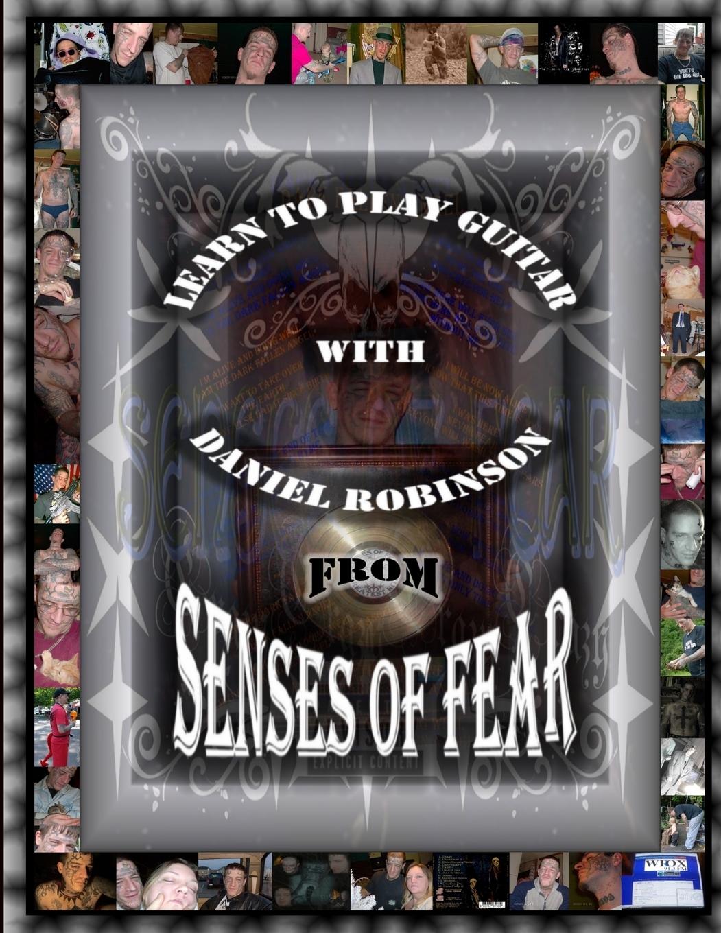 Vorderes Coverbild Learn To Play Guitar With Daniel Robinson From Senses Of Fear