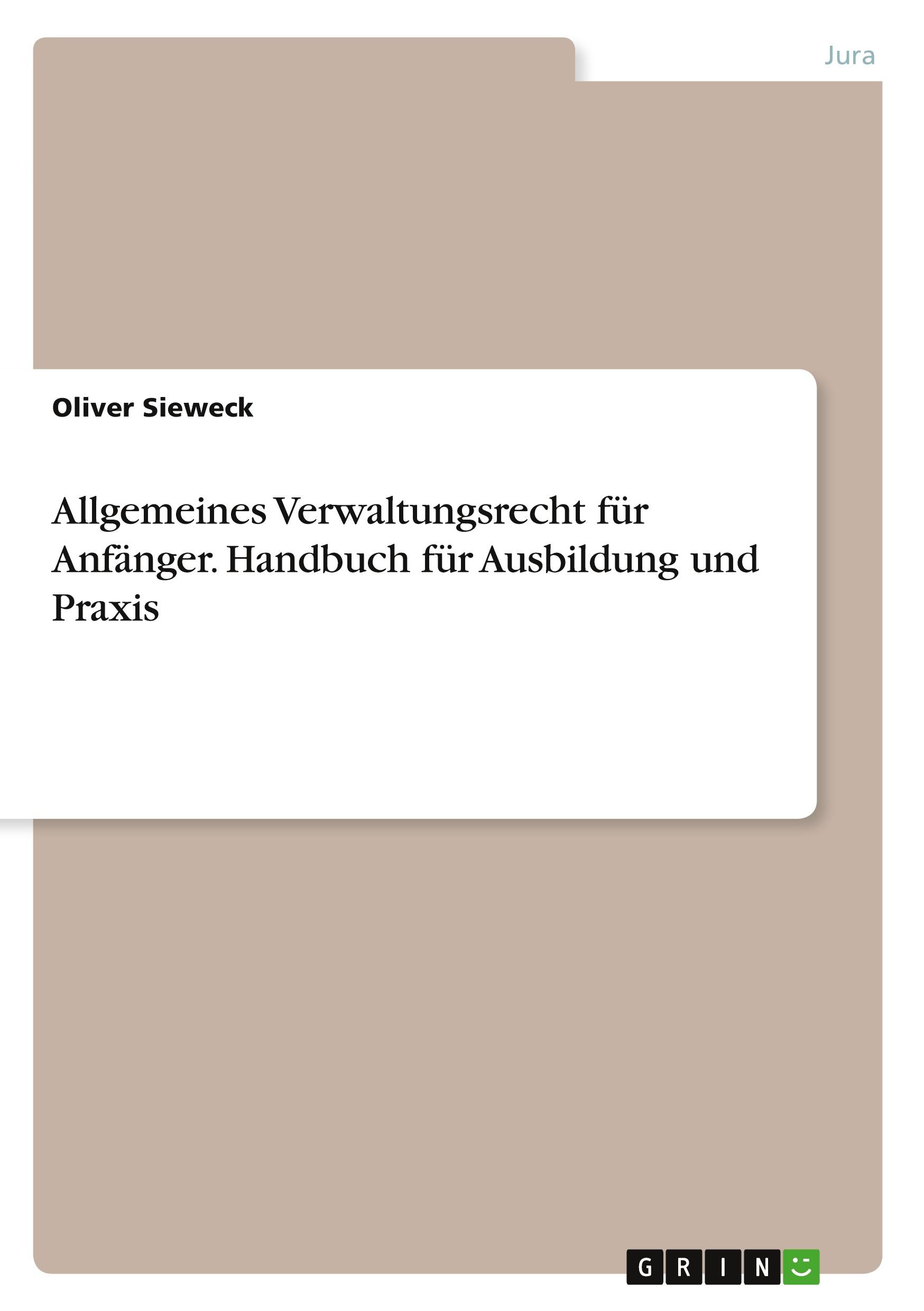 Vorderes Coverbild Allgemeines Verwaltungsrecht für Anfänger. Handbuch für Ausbildung und Praxis