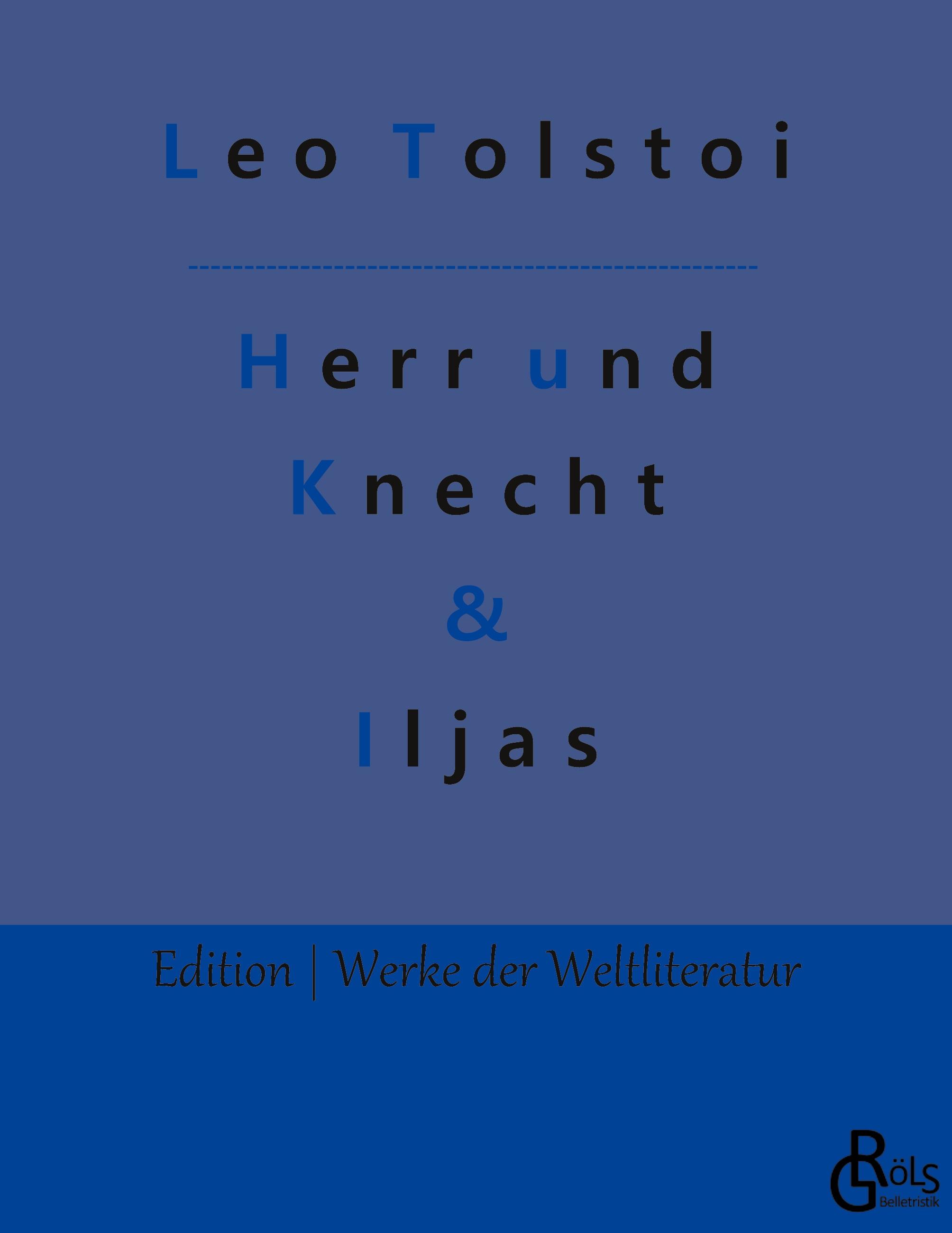 Vorderes Coverbild Herr und Knecht & Iljas