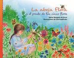 Vorderes Coverbild La abeja Flora y el prado de las cinco flores