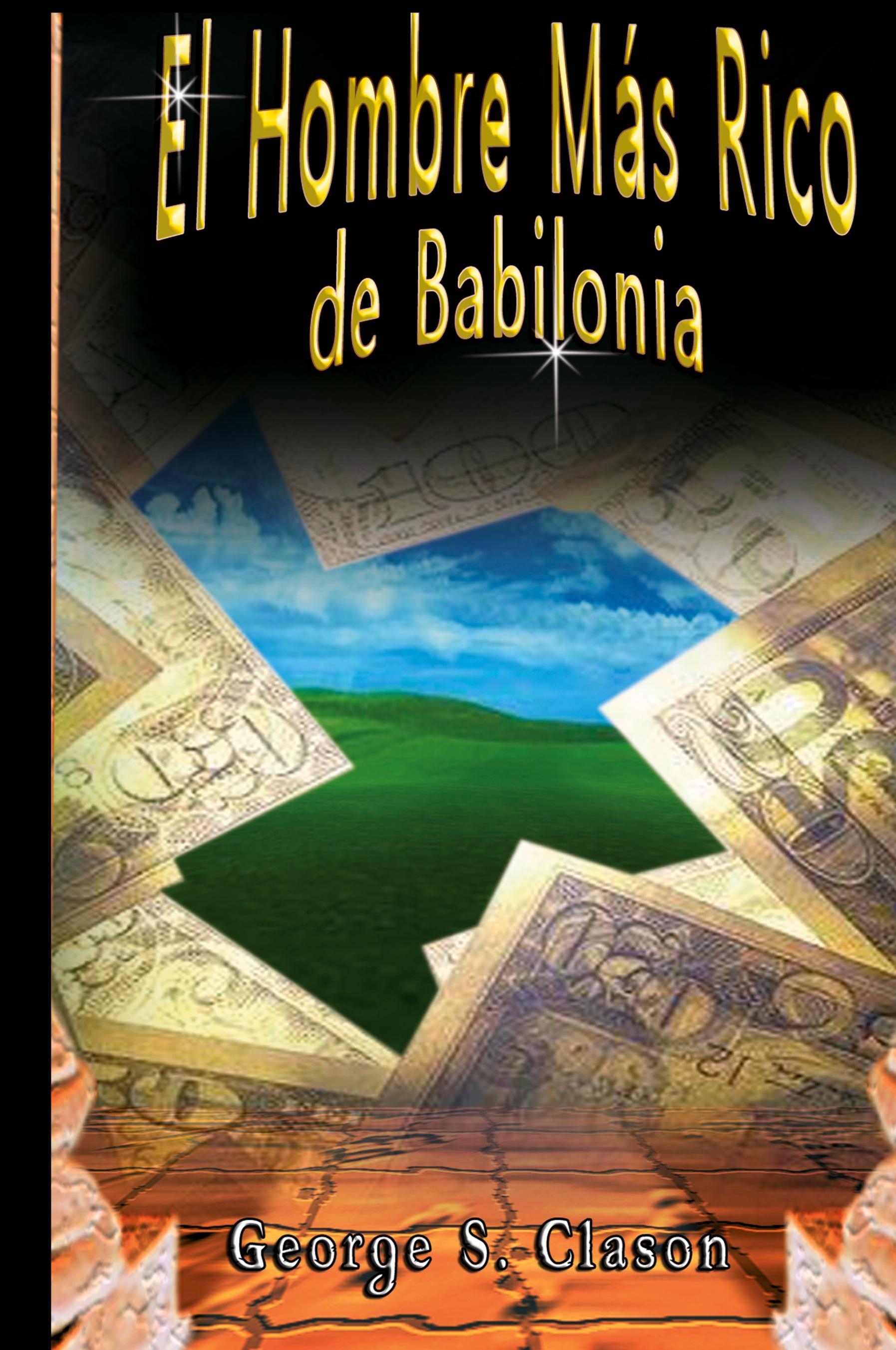 Vorderes Coverbild El Hombre Más Rico de Babilonia