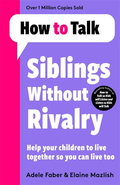 Vorderes Coverbild How To Talk: Siblings Without Rivalry