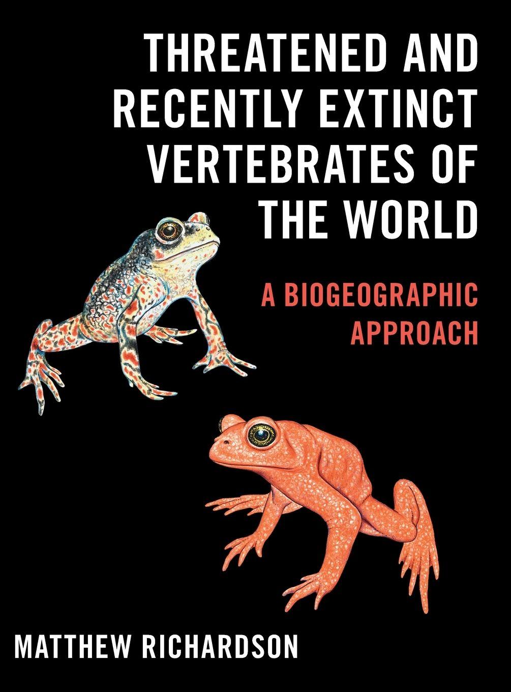 Vorderes Coverbild Threatened and Recently Extinct Vertebrates of the World