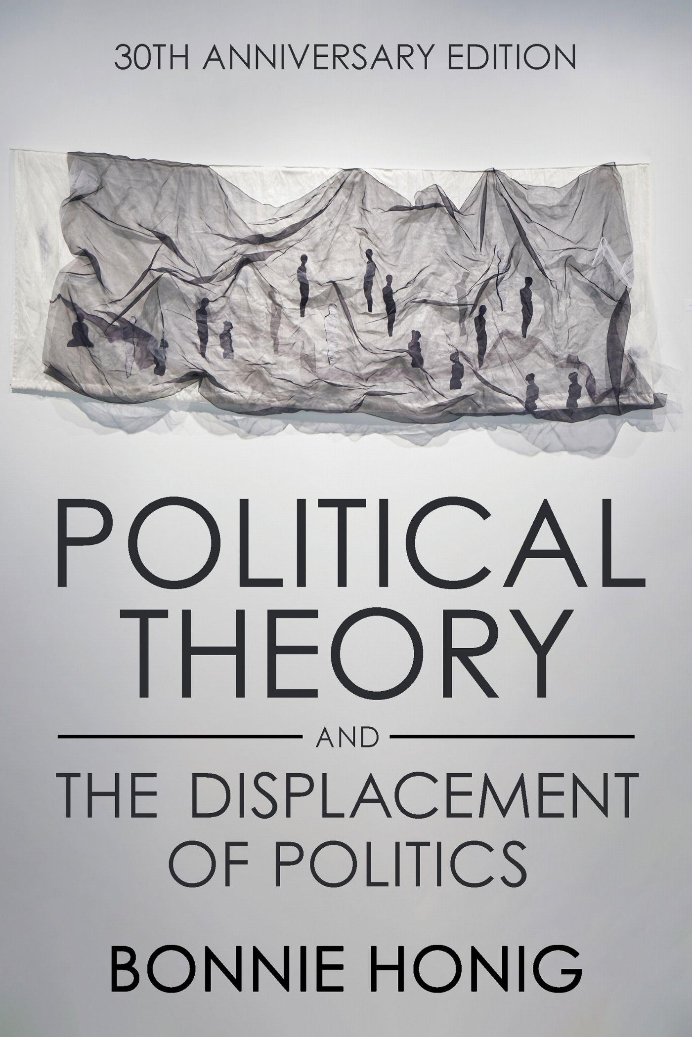 Vorderes Coverbild Political Theory and the Displacement of Politics