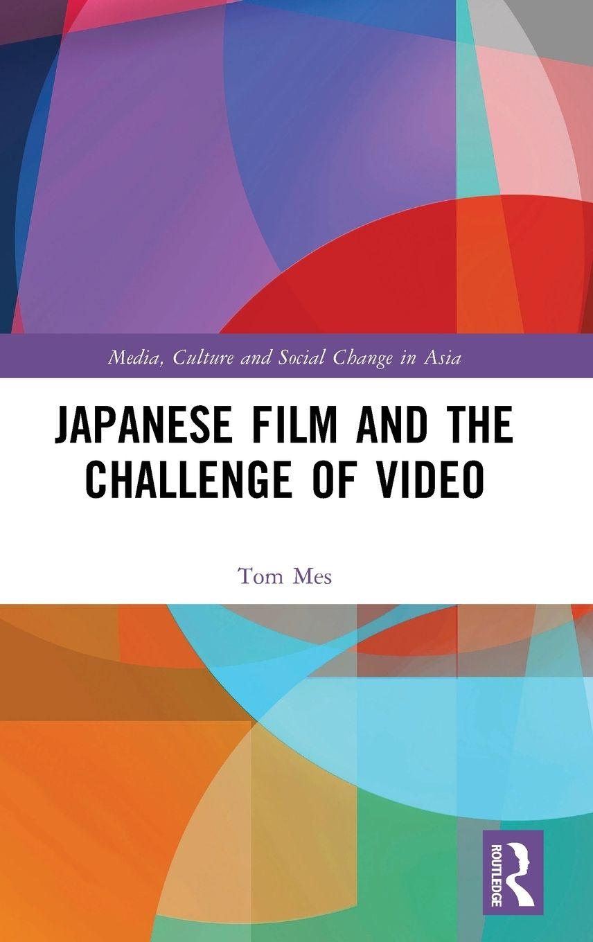 Vorderes Coverbild Japanese Film and the Challenge of Video