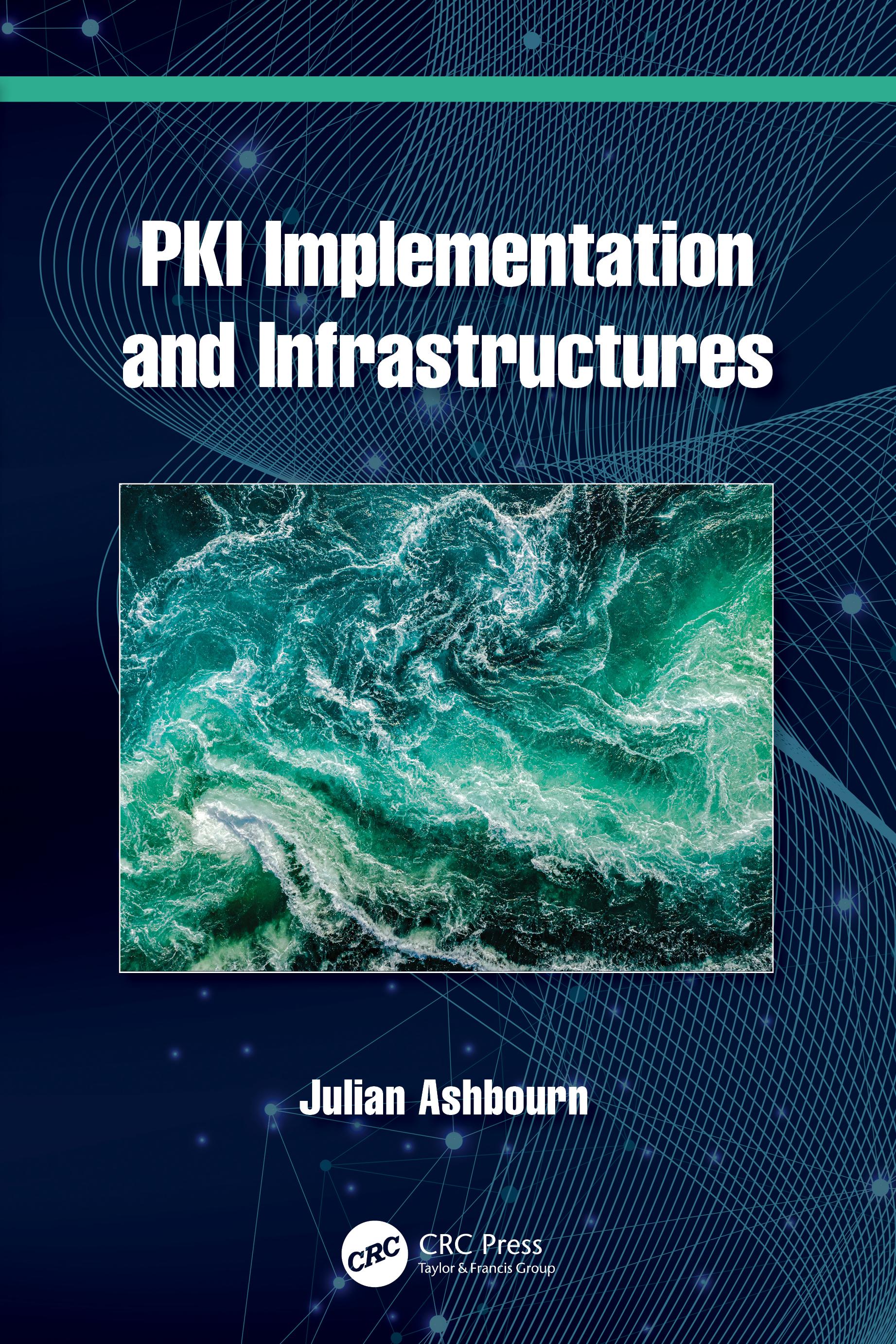 Vorderes Coverbild PKI Implementation and Infrastructures