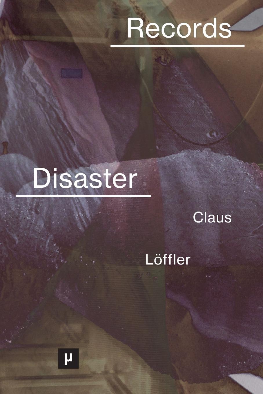 Vorderes Coverbild Records of Disaster