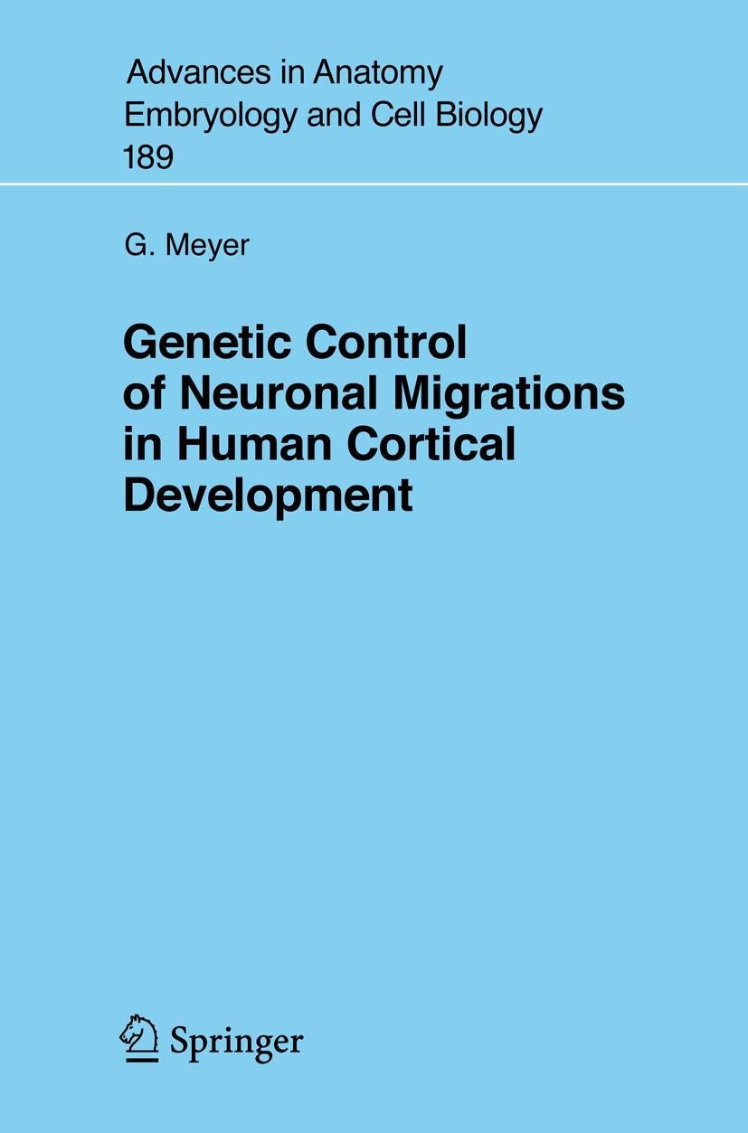 Vorderes Coverbild Genetic Control of Neuronal Migrations in Human Cortical Development
