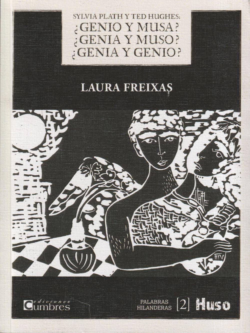 Vorderes Coverbild Silvia Plath y Ted Hughes : ¿genio y musa? ¿genia y muso? ¿genia y genio?