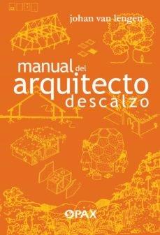 Vorderes Coverbild Manual del Arquitecto Descalzo