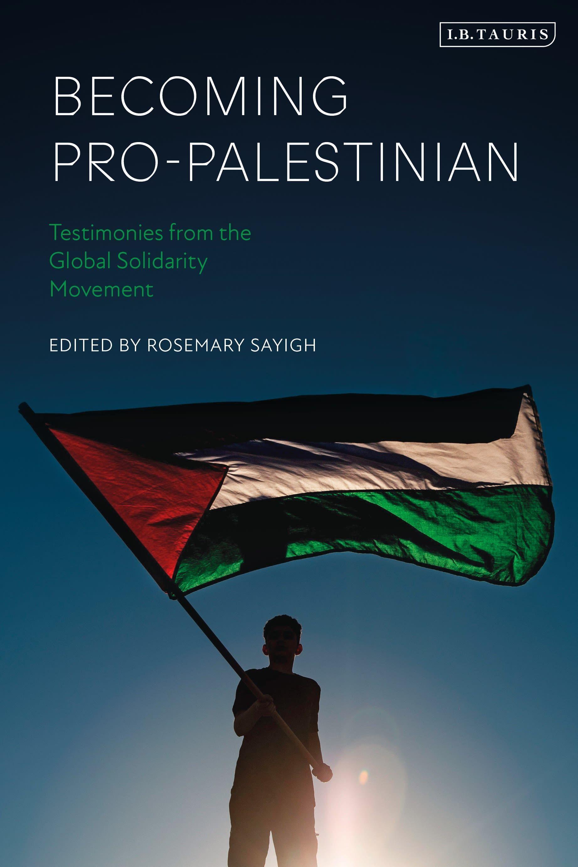 Vorderes Coverbild Becoming Pro-Palestinian